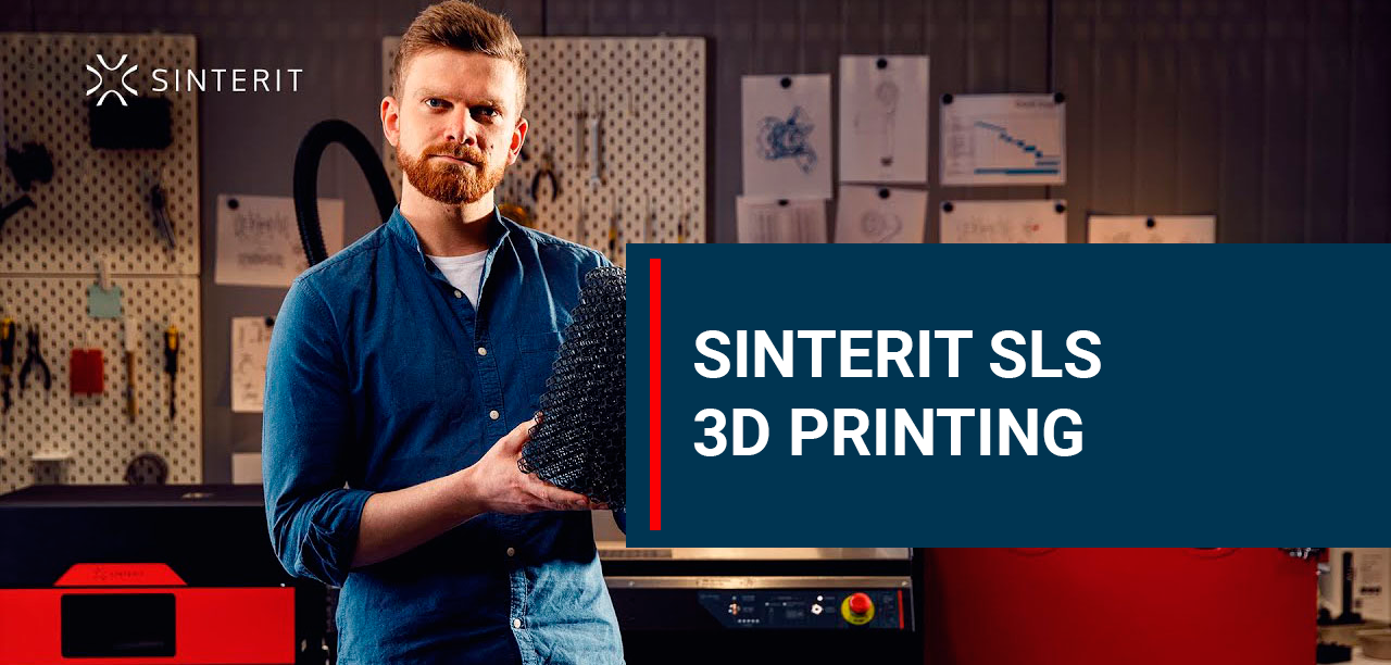 Sinterit SLS 3D Solutions